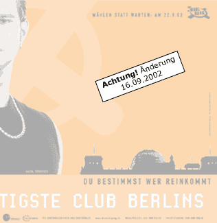 Die WAHL GANG ist ein gemeinsames Projekt der Politikfabrik und der Bundeszentrale f�r politische Bildung zur Bundestagswahl 2002. Die Kampagne richtet sich an Erstw�hler in Berlin.